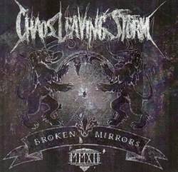 Chaos Leaving Storm : Broken Mirrors